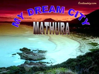 Mathura of my Dreams by Saloni Agarwal
