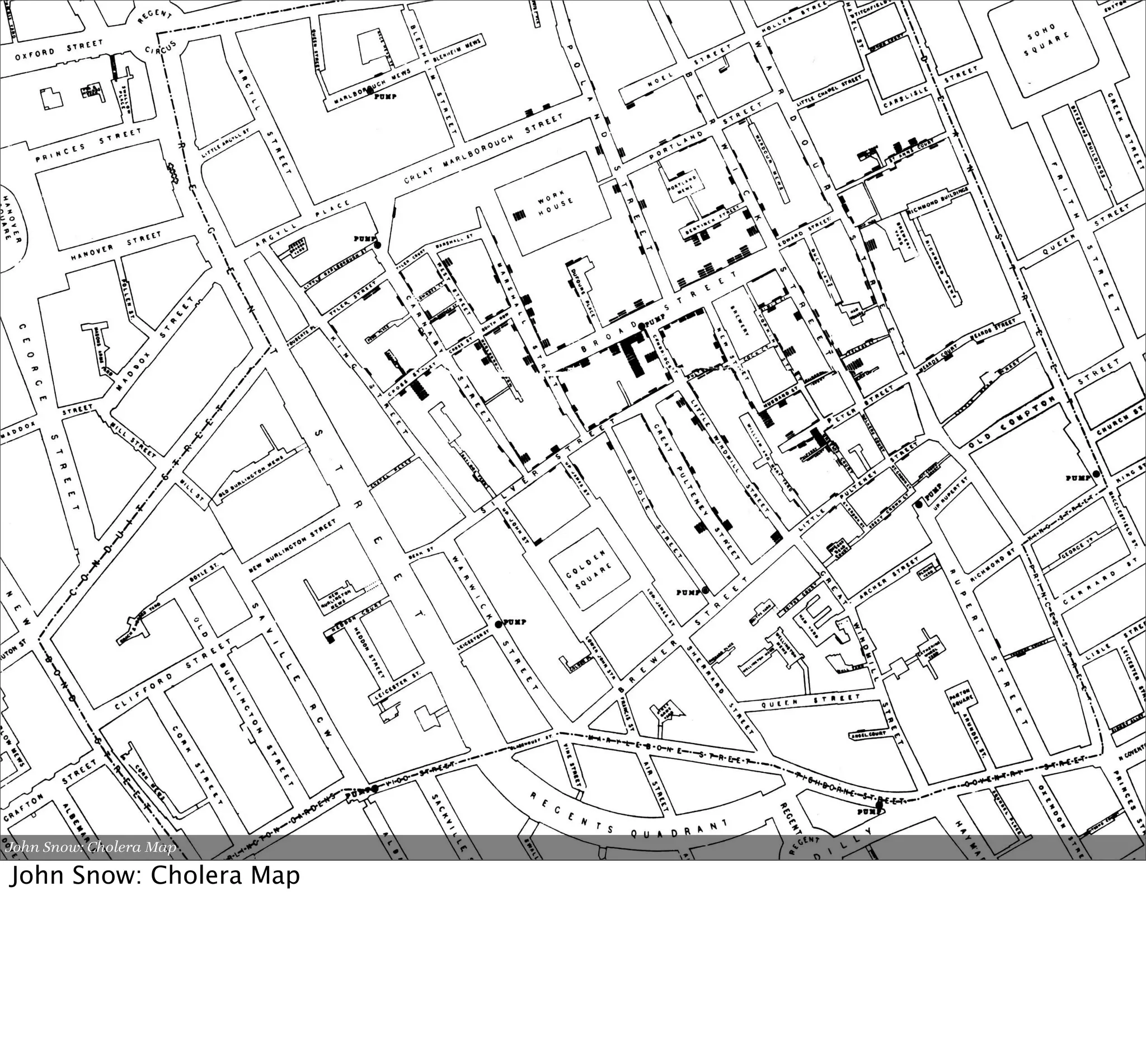 John Snow: Cholera Map

John Snow: Cholera Map
 