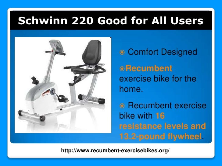 schwinn 220 recumbent exercise bike
