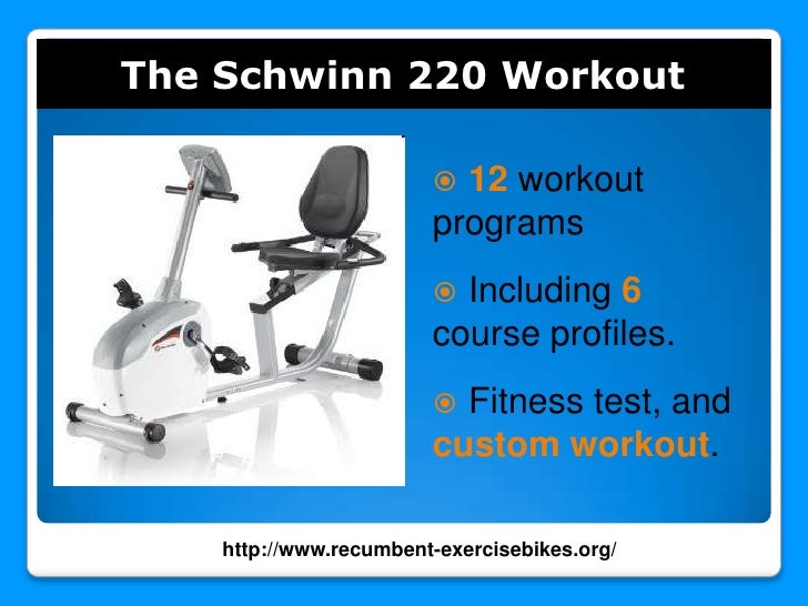 Schwinn 220 Recumbent Exercise Bike
