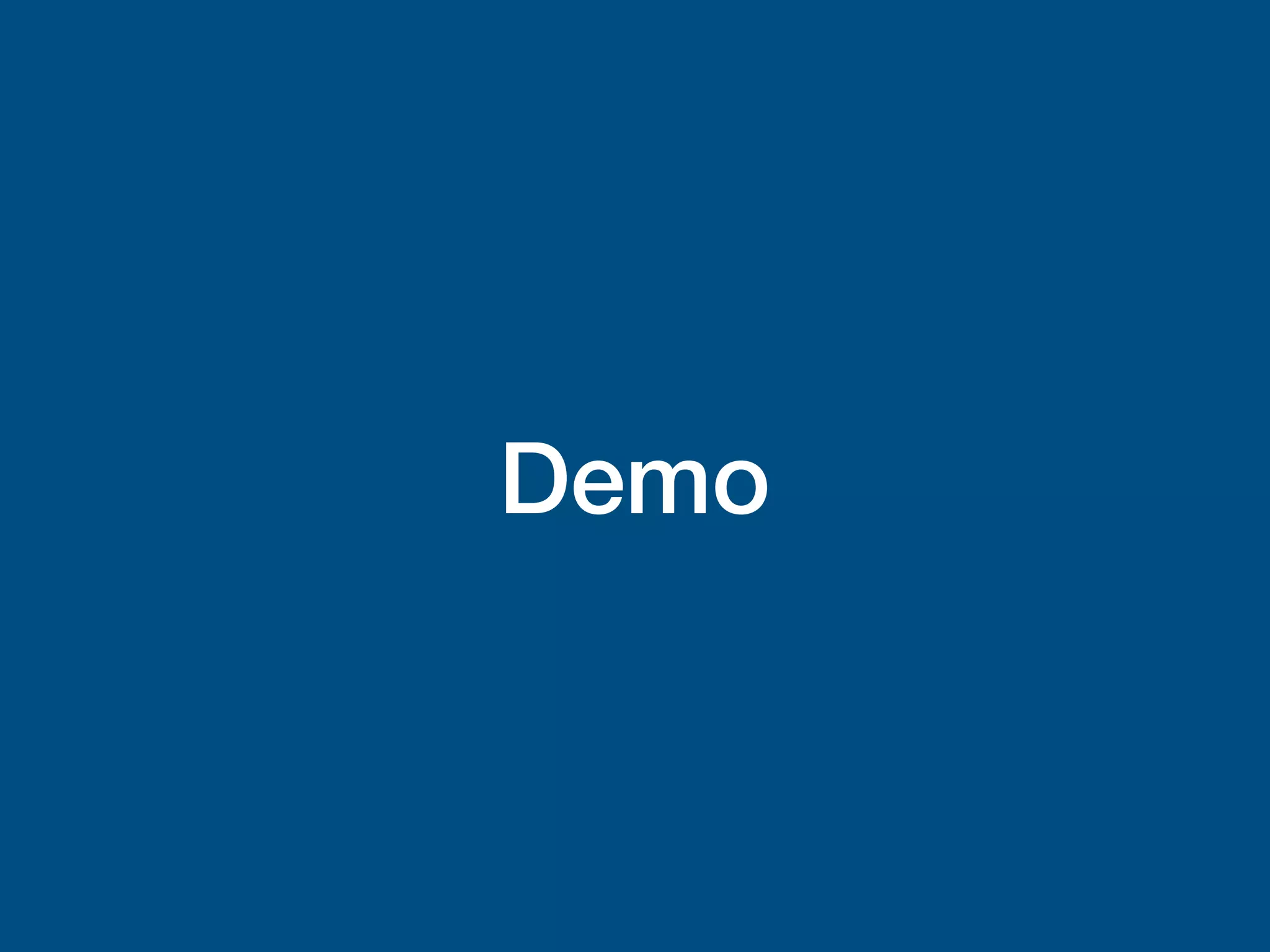 Demo
 
