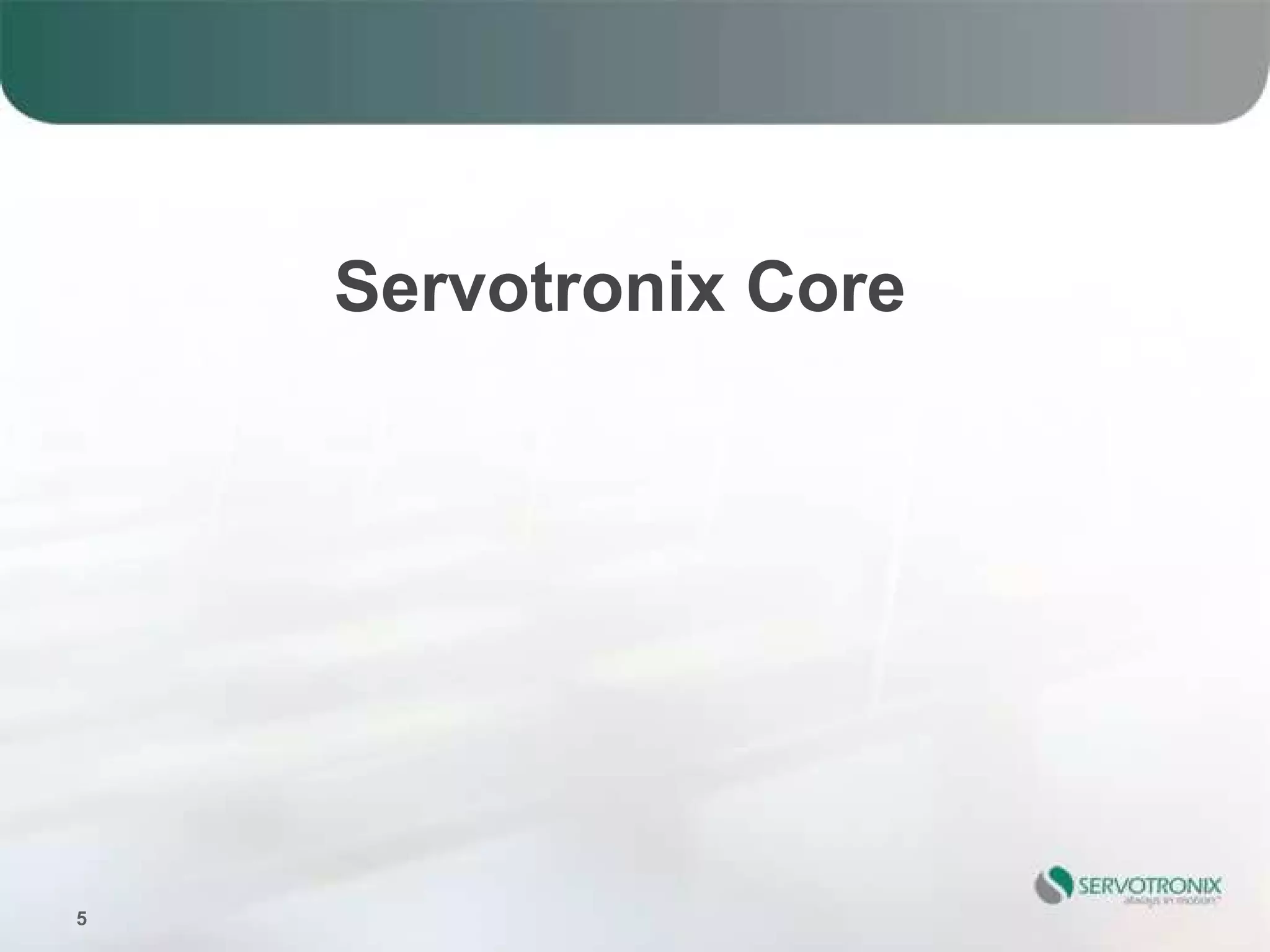 Servotronix Core




5
 