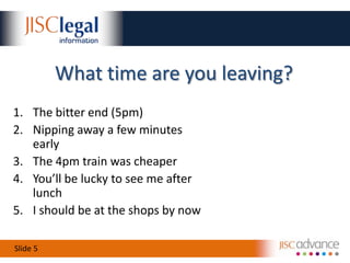  www.jisclegal.ac.uk