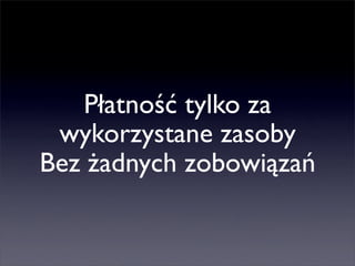Maciek Cielecki (10clouds), „Startupy w Chmurze — wprowadzenie do cloud computing”