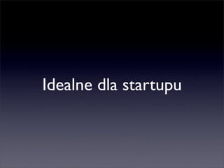 Maciek Cielecki (10clouds), „Startupy w Chmurze — wprowadzenie do cloud computing”