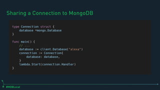 MongoDB .local San Francisco 2020: Developing Alexa Skills with MongoDB & Golang