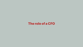 The role of a CFO
 