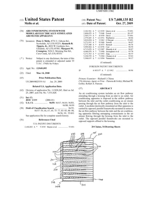 c12) United States Patent
Mello et al.
(54) AIR CONDITIONING SYSTEM WITH
MODULAR ELECTRICALLY STIMULATED
AIR FILTER APPARATUS
(76) Inventors: Peter J. Mello, 8731 E. Osborn Rd.,
Scottsdale, AZ (US) 85251; Kenneth B.
Tippets, Jr., 4822 W. Gardenia Ave.,
Glendale, AZ (US) 85301; Margaret W.
Crumpton, 5636 E. Morning Star Rd.,
Cave Creek, AZ (US) 85331
( *) Notice: Subject to any disclaimer, the term ofthis
patent is extended or adjusted under 35
U.S.C. 154(b) by 0 days.
(21) Appl. No.: 12/049,095
(22) Filed: Mar. 14, 2008
(65) Prior Publication Data
US 2009/0025559 Al Jan.29,2009
Related U.S. Application Data
(62) Division of application No. 11/828,245, filed on Jul.
25, 2007, now Pat. No. 7,531,028.
(51) Int. Cl.
B03C 31155 (2006.01)
(52) U.S. Cl. ....................... 96/59; 96/67; 96/69; 96/83;
96/88; 96/99
(58) Field of Classification Search ..................... 96/55,
96/57-59,66,67,69,75-77,83-85,88-90,
96/96, 99; 55/491
See application file for complete search history.
(56) References Cited
U.S. PATENT DOCUMENTS
2,160,003 A * 5/1939 Slayter eta!. ................. 55/491
~'/.//'A
2'-lt ;:.-',4- :
/ v //
1'1~ v
2~ /
rr
v /
1/l:l.
/
11
111111 1111111111111111111111111111111111111111111111111111111111111
JP
US007608135B2
(10) Patent No.: US 7,608,135 B2
Oct. 27, 2009(45) Date of Patent:
2,182,501 A *
2,404,479 A *
2,505,175 A *
2,579,445 A *
3,019,854 A *
3,271,932 A *
3,727,380 A *
3,999,964 A *
4,715,870 A *
4,940,470 A *
5,271,763 A *
5,330,559 A *
5,368,635 A *
12/1939 Quave eta!. .................. 55/491
7I1946 Essick ......................... 261197
4/1950 Davis .......................... 55/491
12/1951 Warburton ..................... 96/66
2/1962 O'Bryant ..................... 55/491
9/1966 Newell .......................... 96/67
4/1973 Remick ......................... 96/76
12/1976 Carr .............................. 96/59
12/1987 Masuda eta!. ................. 96/67
7/1990 Jaisinghani eta!. ............ 95/78
12/1993 Jang .............................. 96/55
7/1994 Cheney et al.................. 95/63
1111994 Yamamoto ..................... 96/17
(Continued)
FOREIGN PATENT DOCUMENTS
4-363157 A * 12/1992 .................... 96/96
(Continued)
Primary Examiner-Richard L Chiesa
(74)Attorney, Agent, orFirm-Parsons & Goltry; Michael W.
Goltry; Robert A. Parsons
(57) ABSTRACT
An air conditioning system includes an air flow pathway
extending through a housing from an inlet to an outlet. Air
conditioning apparatus is disposed in the airflow pathway
between the inlet and the outlet conditioning an air stream
passing through the air flow pathway from the inlet to the
outlet. A modular electrically stimulated air filter apparatus is
carried by opposed, parallel frameworks mounted in series in
the air flow pathway between the inlet and the air condition-
ing apparatus filtering entrapping contaminants in the air
stream flowing through the housing from the inlet to the
outlet. The opposed parallel frameworks are mounted to
opposed supports affixed to the housing.
20 Claims, 34 Drawing Sheets
 