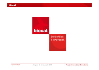 Creación e impulso de una BioRegión: el ejemplo de BIOCAT. Montserrat Vendrell.