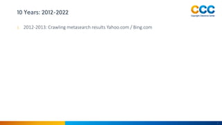 1. 2012-2013: Crawling metasearch results Yahoo.com / Bing.com
2
 