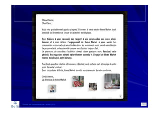 51Source: site Homemarket.be – février 2014
 