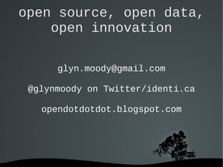 ” digital” innovation *open* innovation de-centralised 