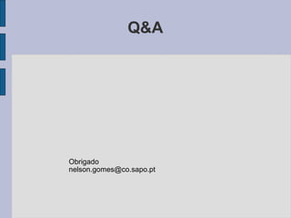 Q&A Obrigado [email_address] 