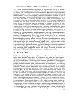 International Journal of Wireless & Mobile Networks (IJWMN) Vol.2, No.4, November 2010
172
WSN. Hence, distributed localiz...