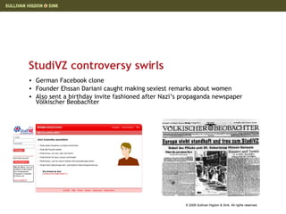 StudiVZ controversy swirls German Facebook clone Founder Ehssan Dariani caught making sexiest remarks about women Also sent a birthday invite fashioned after Nazi’s propaganda newspaper Völkischer Beobachter  