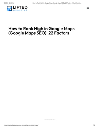 How to Rank High in Google Maps - How To Rank High In Google Maps Google Maps SEO 22 Factors Lifted Webs 1 320 