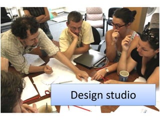 Design studio
 