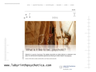 www.labyrinthpsychotica.com 