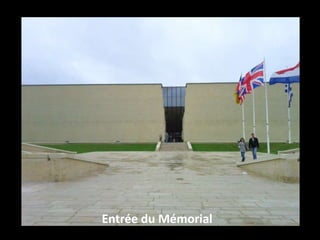 Entrée du Mémorial