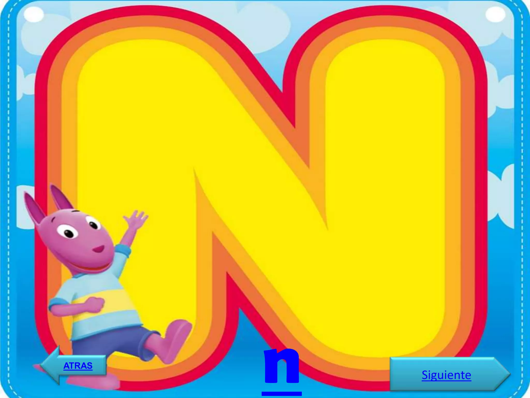 ATRAS
        n   Siguiente
 