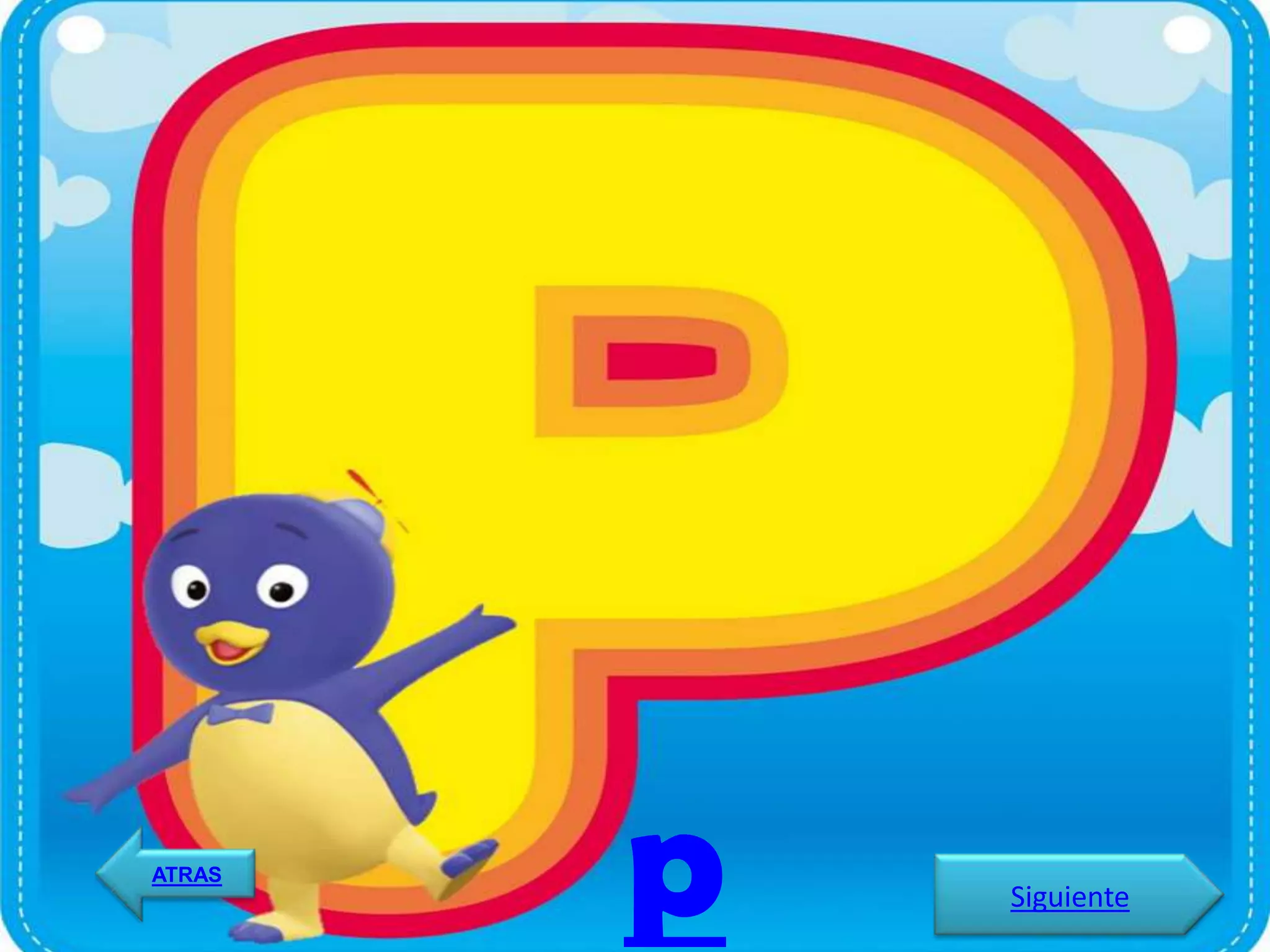 ATRAS
        p   Siguiente
 