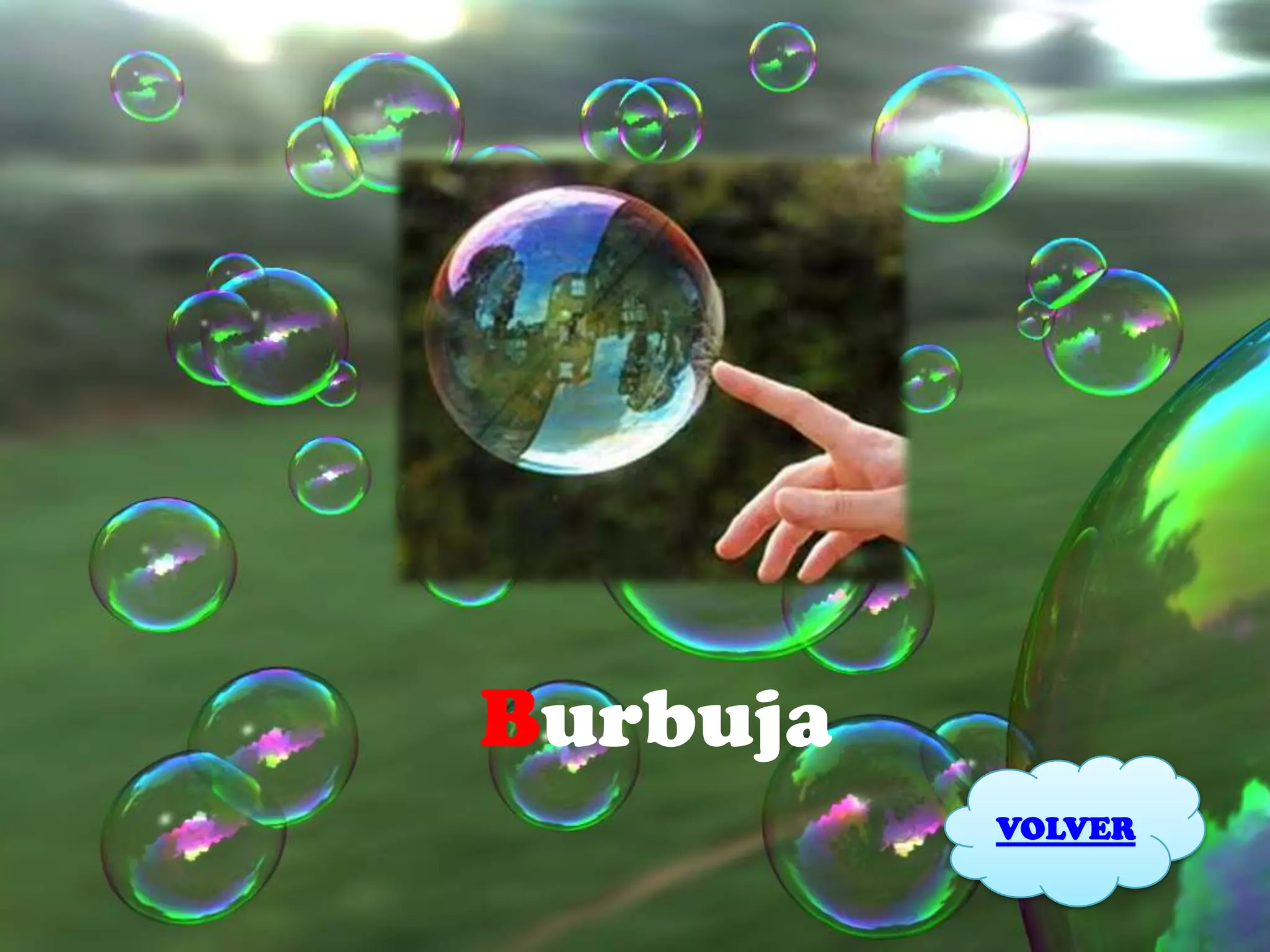 Burbuja
          VOLVER
 