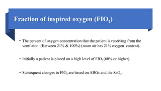 Room Air Fio2 Pulmonary Care on mechanical ventilation | PPTX