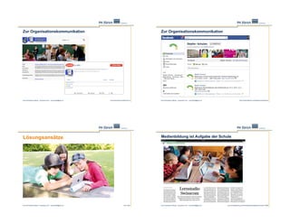 Zur Organisationskommunikation                                                                         Zur Organisationskommunikation




Ernst Schmidheiny Stiftung – Symposium 2011 – juerg.fraefel@phzh.ch   www.primarschule-nussbaumen.ch   Ernst Schmidheiny Stiftung – Symposium 2011 – juerg.fraefel@phzh.ch                      http://it-blog.posterous.com/pages/computerstamm




Lösungsansätze                                                                                         Medienbildung ist Aufgabe der Schule




Ernst Schmidheiny Stiftung – Symposium 2011 – juerg.fraefel@phzh.ch                      Foto: LMVZ    Ernst Schmidheiny Stiftung – Symposium 2011 – juerg.fraefel@phzh.ch   www.sonntagszeitung.ch/multimedia/artikel-detailseite/?newsid=194900
 