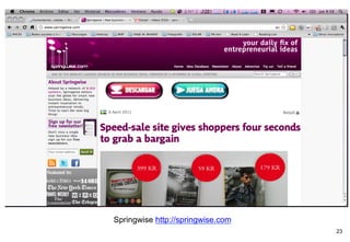 Springwise http://springwise.com
                                   23
 
