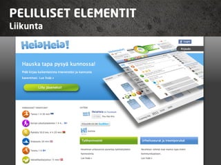 PELILLISET ELEMENTIT
Liikunta
 