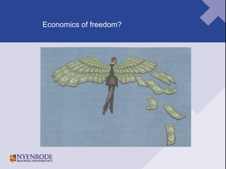 Economics of freedom? 