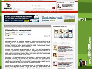 <ul><li>http://www.beefpoint.com.br/mypoint/souagro/post.aspx?idPost=3773 </li></ul>Cidades ligadas na agroenergia - Blog ...