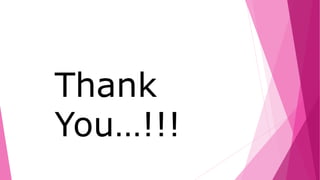 Thank
You…!!!
 