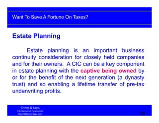 Want To Save A Fortune On Taxes?



Estate Planning

       Estate planning is an important business
continuity considerat...