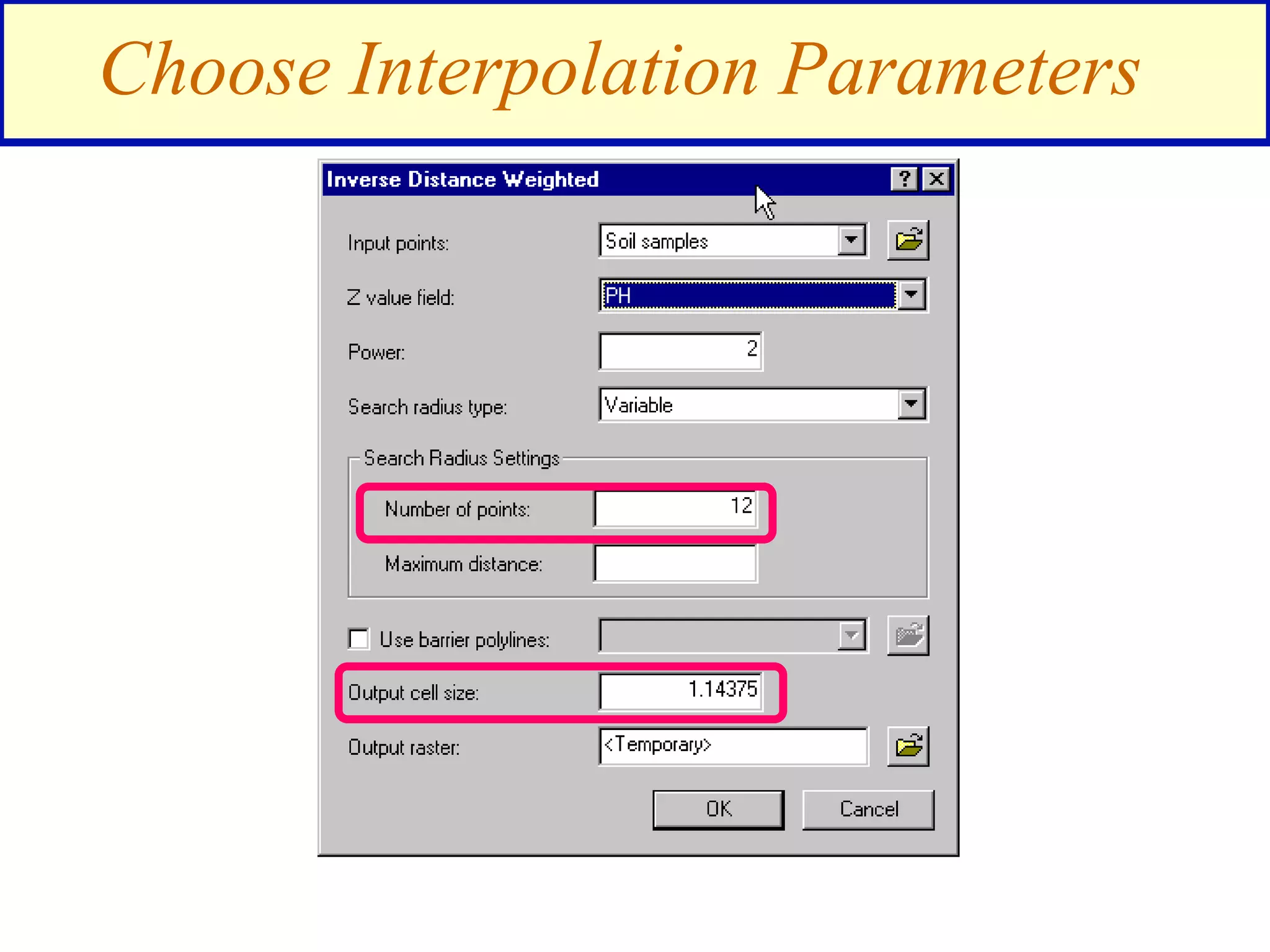 Choose Interpolation Parameters
 