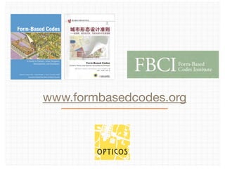 67
Form-Based Codes
A Guide for Planners, Urban Designers,
Municipalities, and Developers
Daniel G. Parolek, AIA • Karen Parolek • Paul C. Crawford, FAICP
Forewords by Elizabeth Plater-Zyberk and Stefanos Polyzoides
www.formbasedcodes.org
 