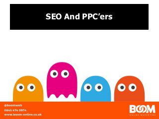 SEO And PPC’ers
 