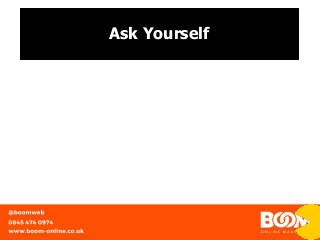 Ask Yourself
 