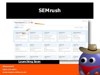 Launching Soon
SEMrush
 