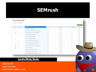 Launching Soon
SEMrush
 