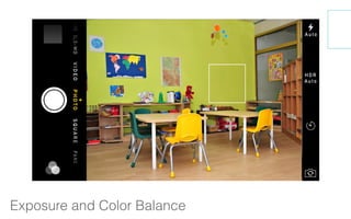 Exposure and Color Balance
 