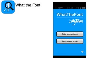 What the Font
 