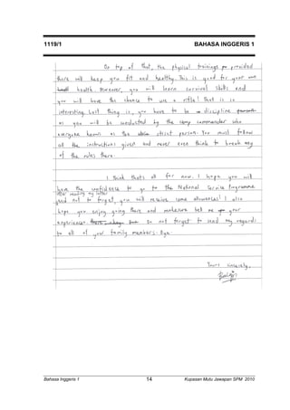 1119/1 BAHASA INGGERIS 1 
Bahasa Inggeris 1 Kupasan 14 Mutu Jawapan SPM 2010 
 