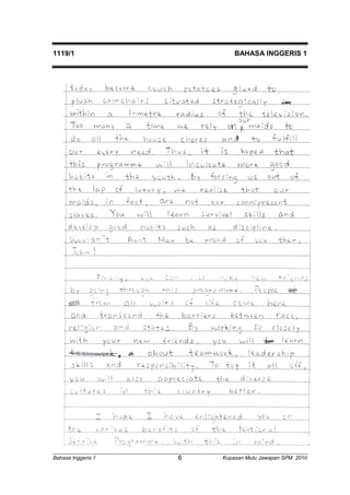 1119/1 BAHASA INGGERIS 1 
Bahasa Inggeris 1 Kupasan 6 Mutu Jawapan SPM 2010 
 