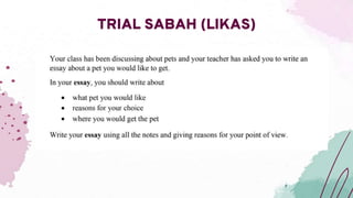 TRIAL SABAH (LIKAS)
 