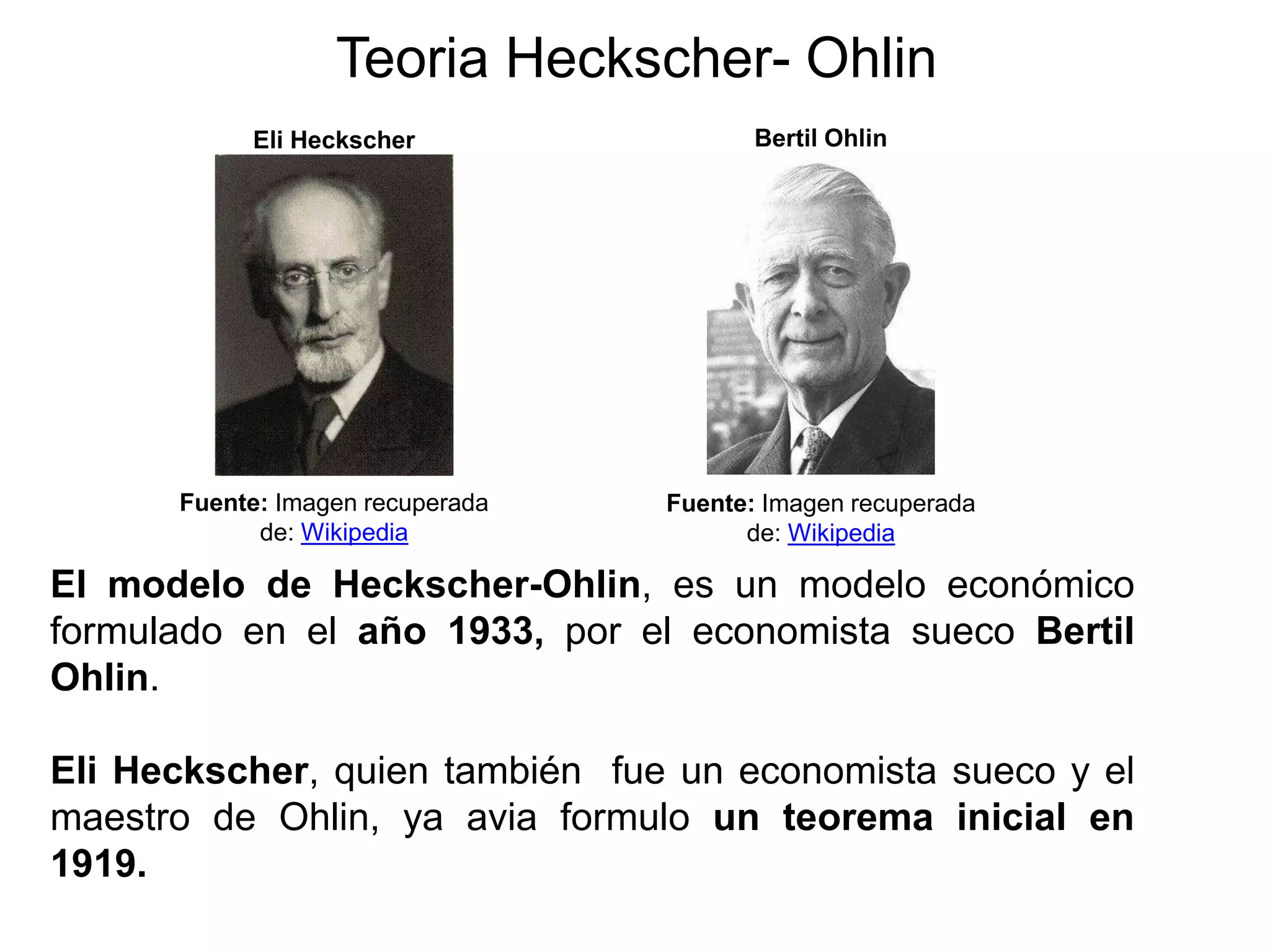 111 Exposicion Teorema de Hechsher-Ohlin.pptx | Business | Business and