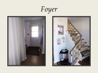 Foyer
 