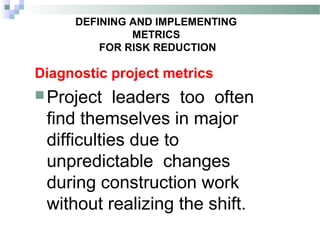 112 risk- metrics for risk reduction | PPT