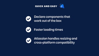 Forge UI: A New Way to Customize the Atlassian User Experience | PDF