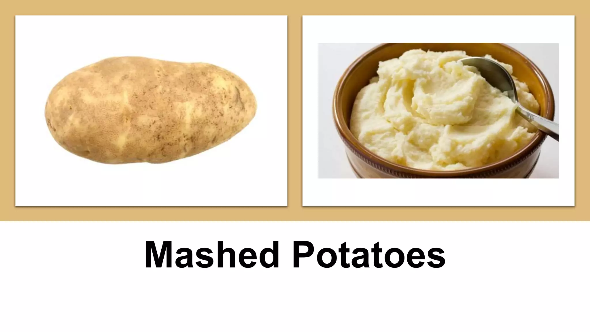 Mashed Potatoes